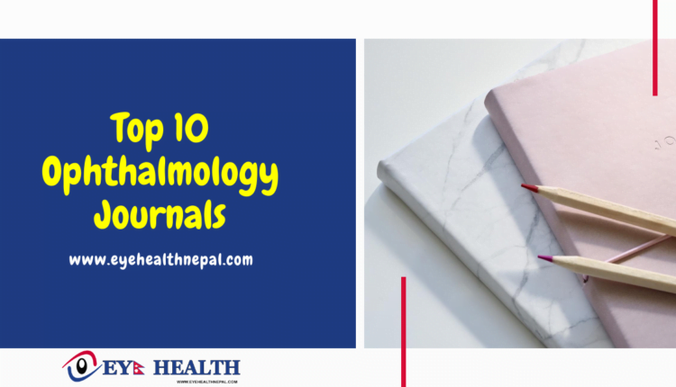 Top ophthalmology journals